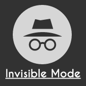 invisible mode